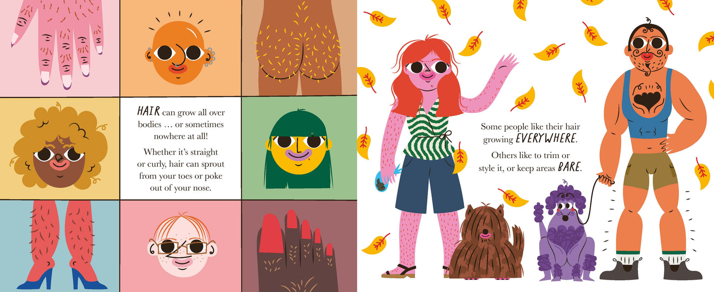 Hello Every Body! From Hairy to Bald, Tall to Small, This Book Has Got It All!