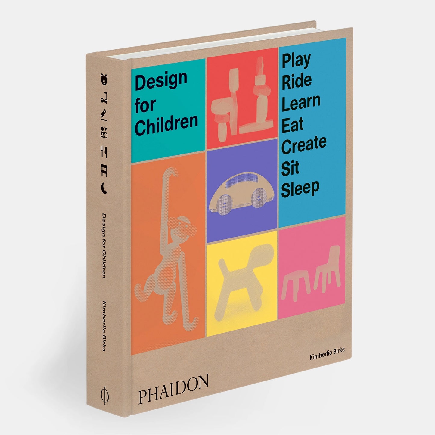 Design for children: play, ride, learn, eat, create, sit, sleep