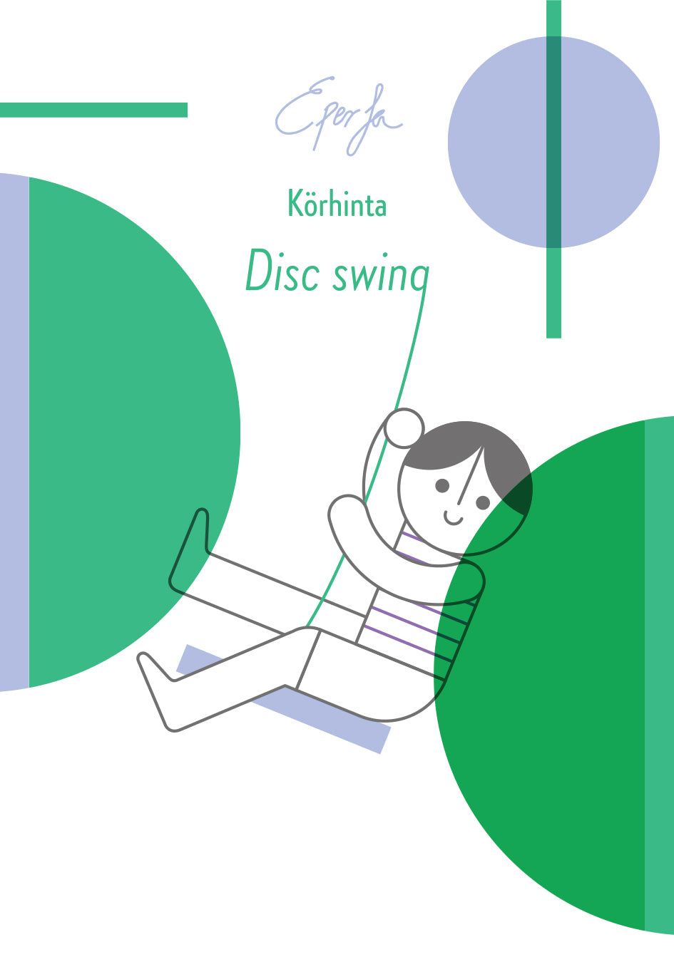 Eperfa - Disc swing Green