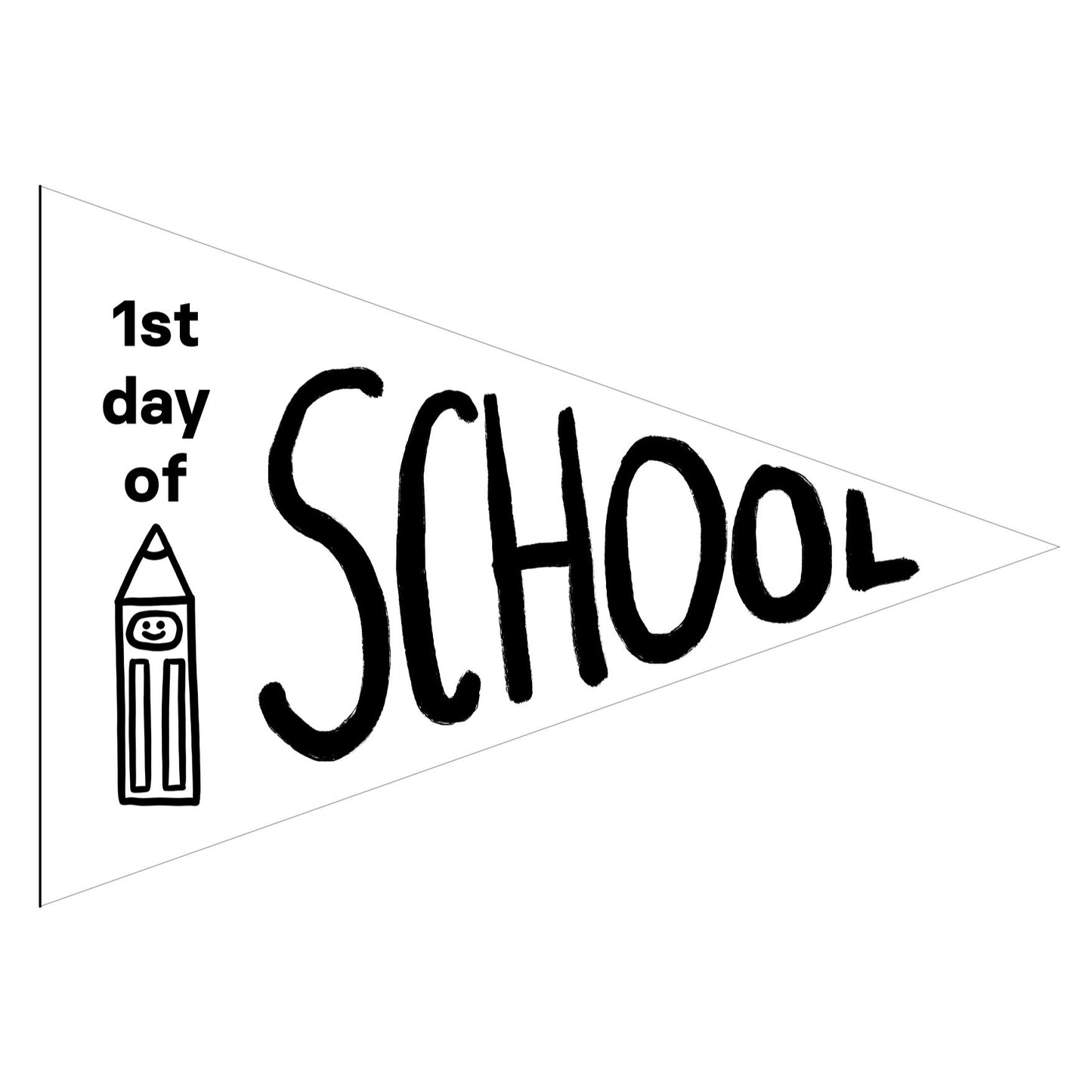 Color Square “1st Day of School Flag”