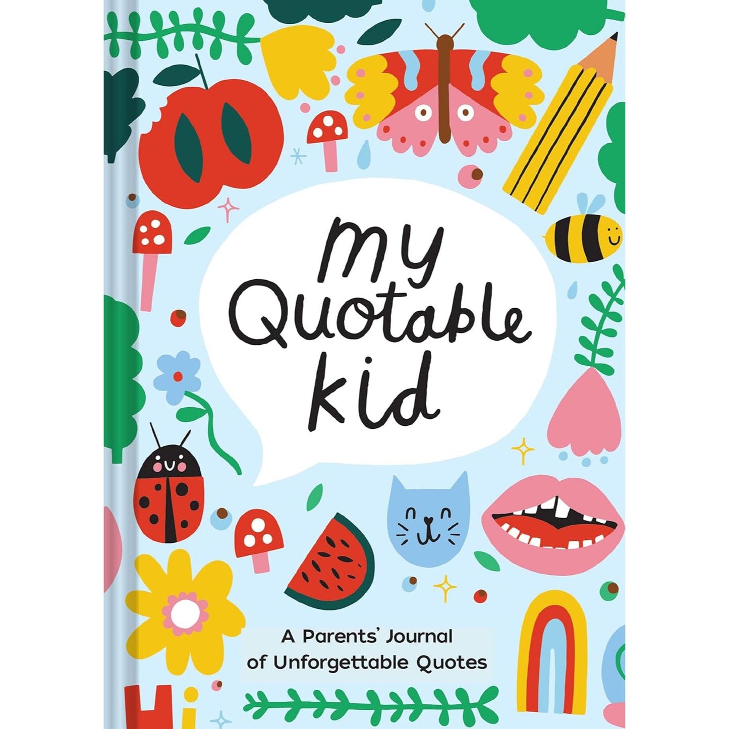 Playful My Quotable Kid: A Parents’ Journal of Unforgettable Quote