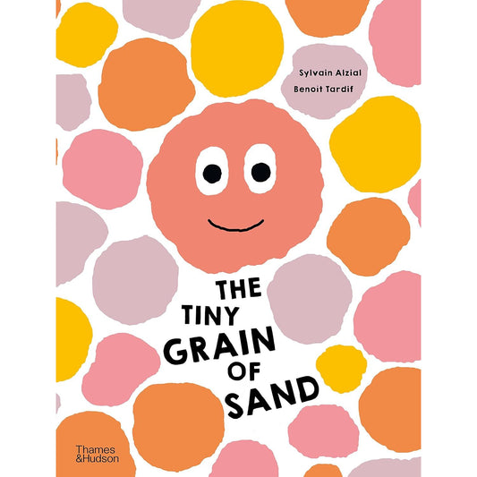 The Tiny Grain of Sand