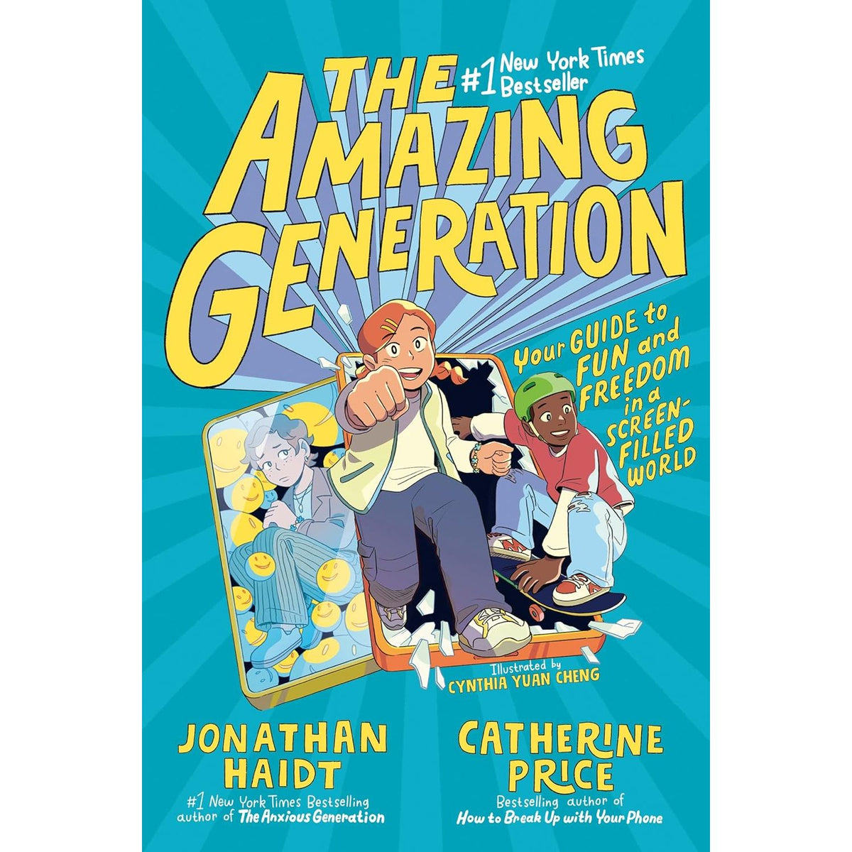 The Amazing Generation: Your Guide to Fun and Freedom in a Screen-Filled World