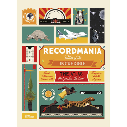 Recordmania - Atlas of the incredible