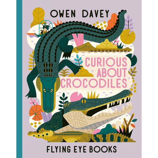 Curious about crocodiles, Davey, Owen