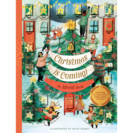 Christmas Is Coming! An Advent Book